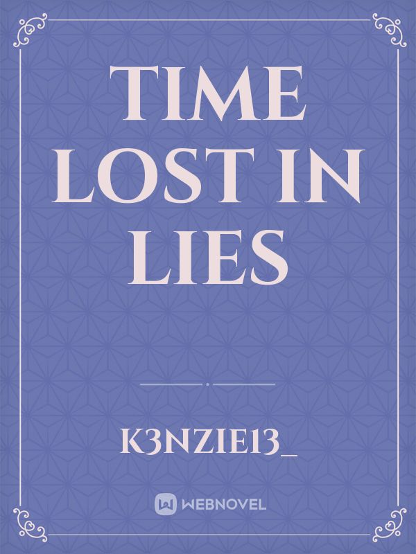 Time lost in lies Book