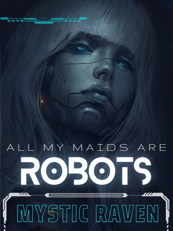 All my Maids are Robots Book