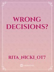 Wrong Decisions? Book
