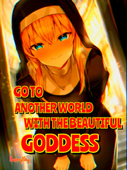 Go to Another World with the Beautiful Goddess Book
