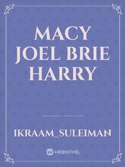 macy
Joel
Brie
harry Book