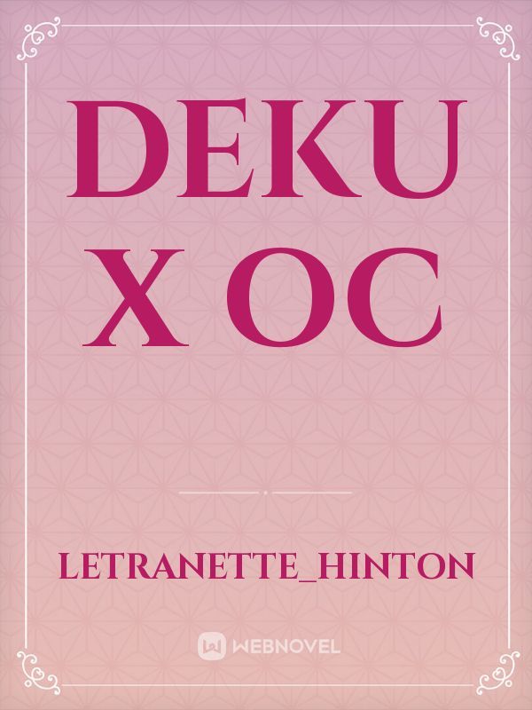 Deku X Oc Book