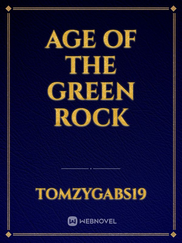 Age Of The Green Rock Book