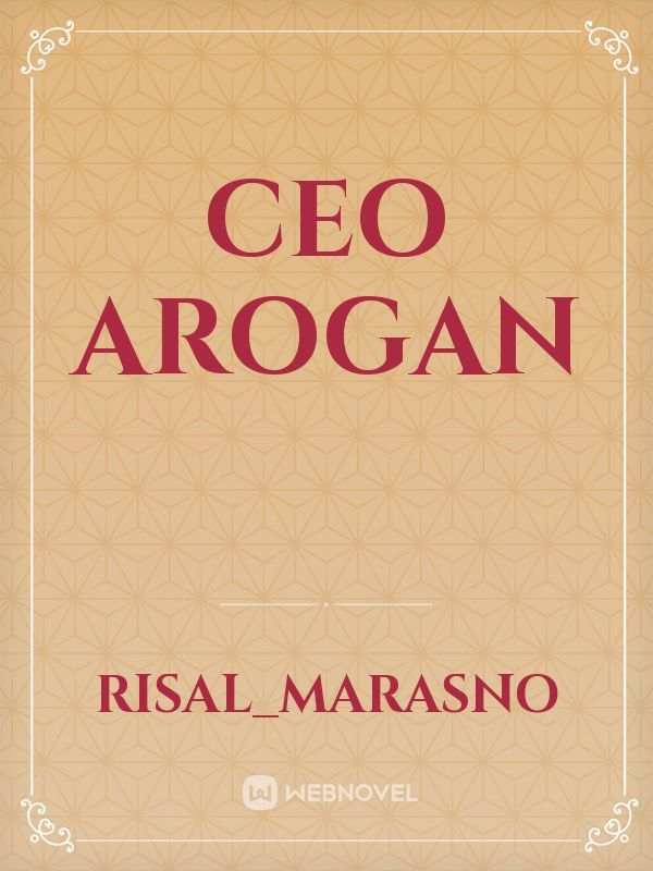 CEO Arogan