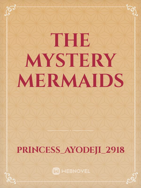 The Mystery Mermaids Book
