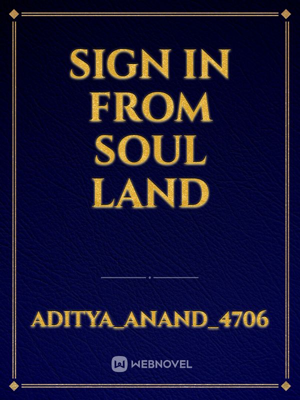 Sign in from soul land