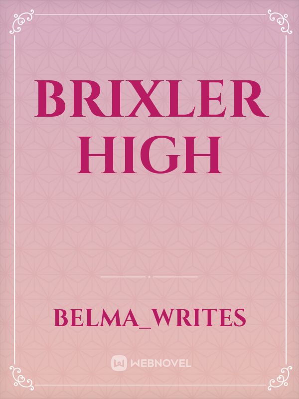 Brixler High Book