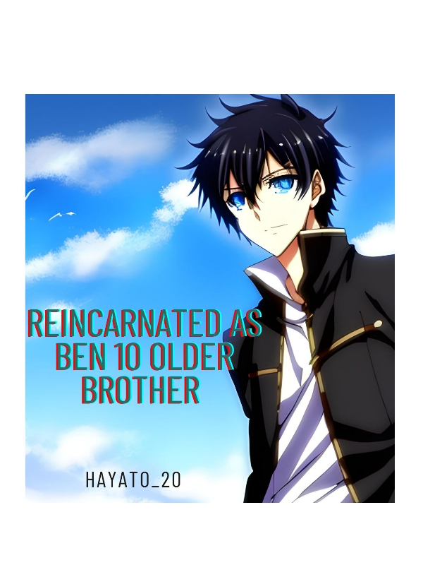 I'm the Older Brother Now  The Reincarnation Of The Strongest