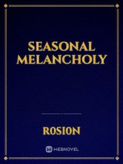 Seasonal Melancholy Book