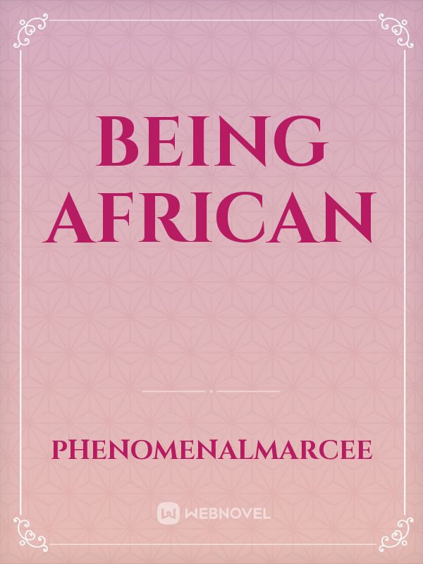 Being African Book