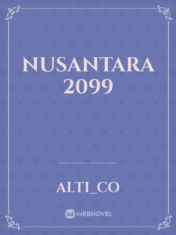 NUSANTARA 2099