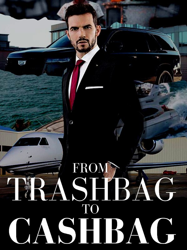 From Trash Bag, To Cash Bag