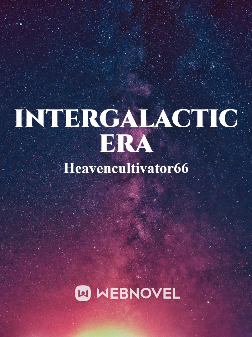 Intergalactic Era