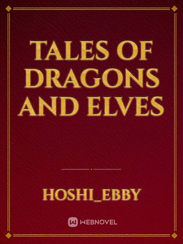 Tales of Dragons and Elves Book