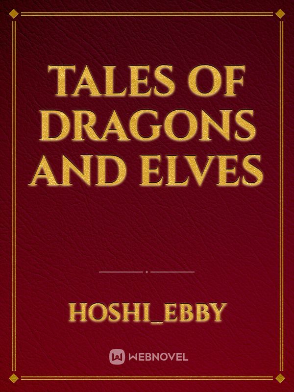 Tales of Dragons and Elves