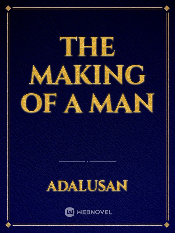 The Making Of A Man Book