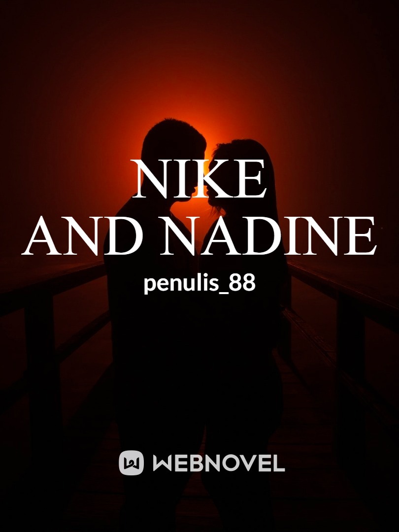Nike And Nadine