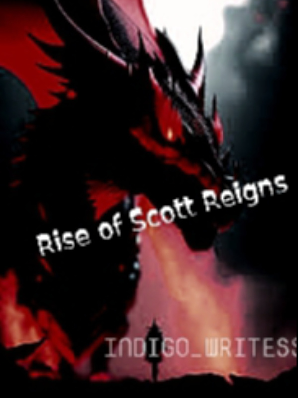 Rise of Scott Reigns Book