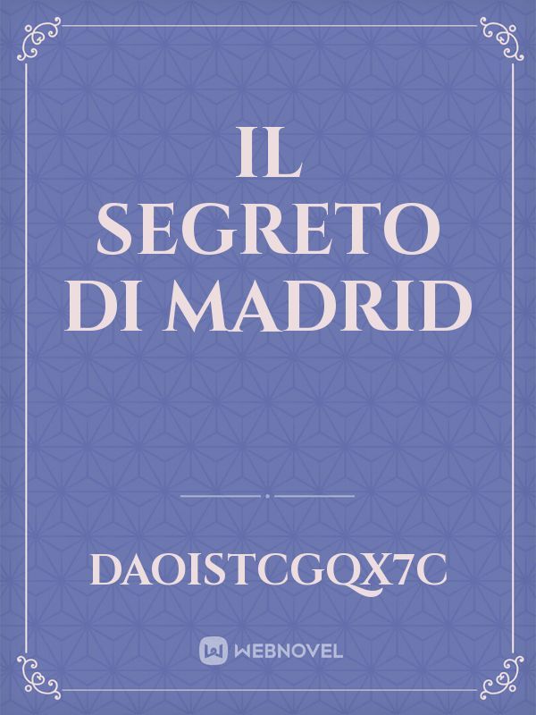 il segreto di Madrid