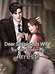 Dear Suspicious Wife: You Are Under My Arrest! Book