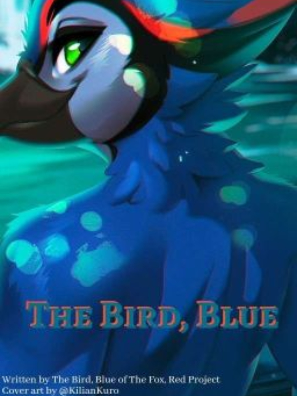 The Bird, Blue