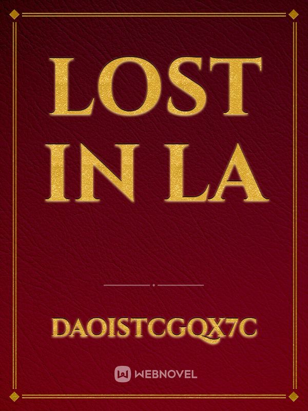 Lost in LA