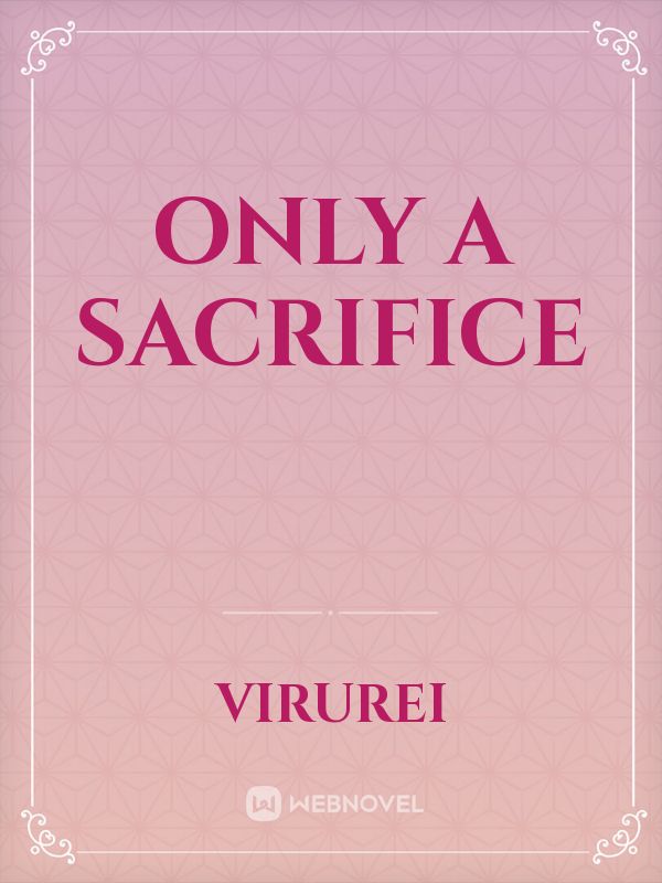 Only A Sacrifice Book