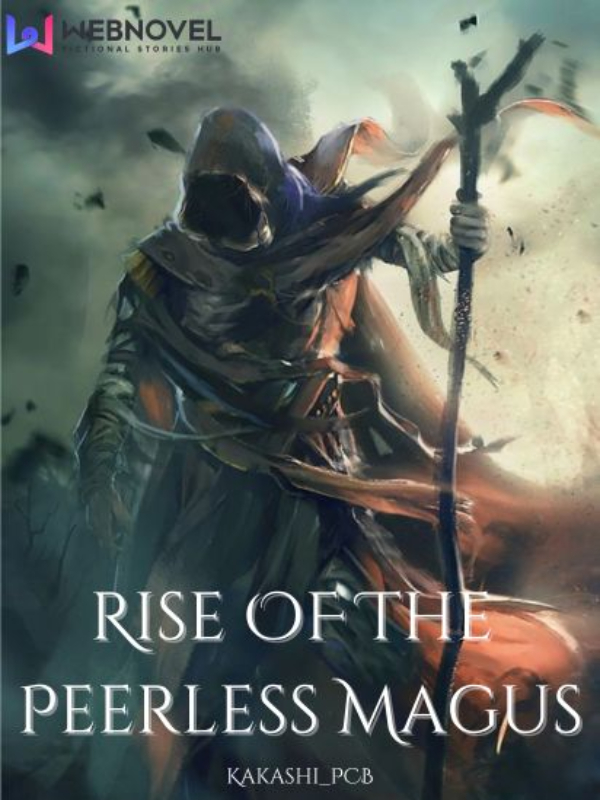 Rise of the Peerless Magus