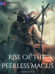 Rise of the Peerless Magus Book