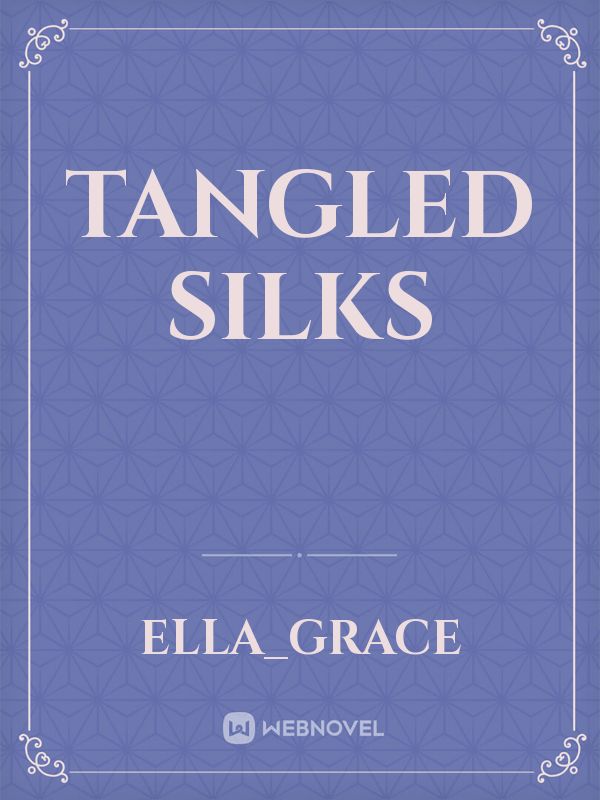 Tangled silks Book