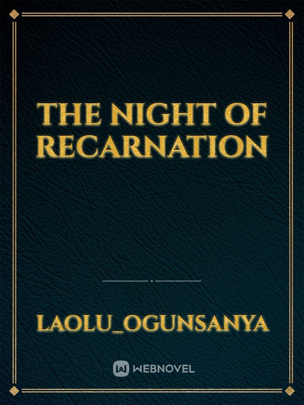 The night of recarnation Book