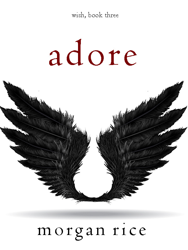 Adore (Wish, Book Three)