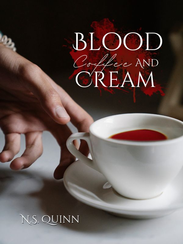 Blood, Coffee, and Cream Book