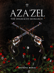 Azazel: The Disgraced Monarch Book