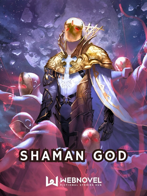 Shaman God: Commanding an Army of Ghosts in Another World