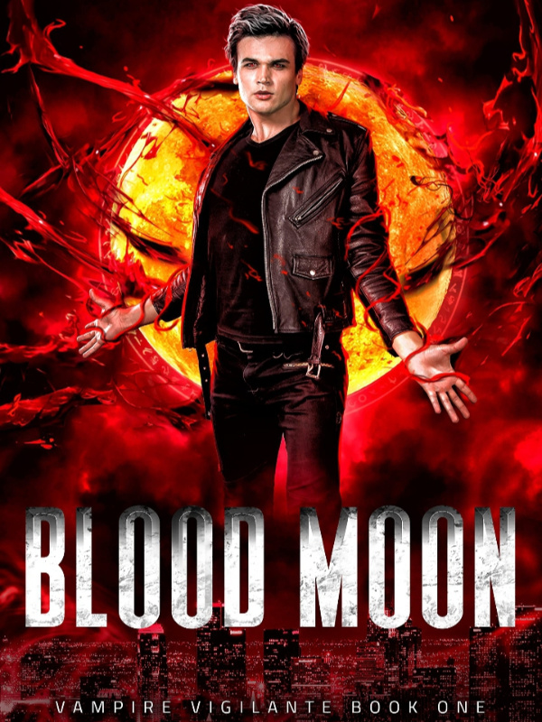 Blood Moon ( vampires and werewolves)