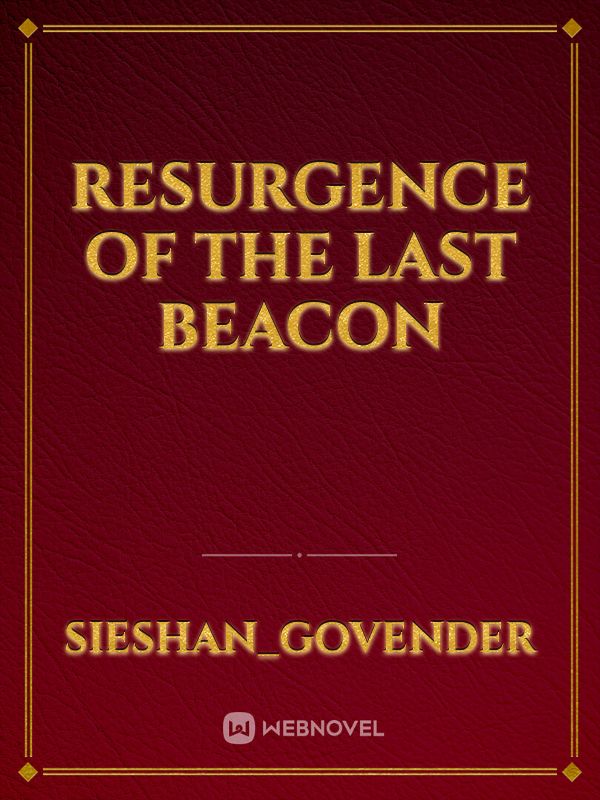 Resurgence of the Last Beacon Book