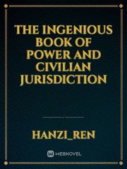 The ingenious book of power and civilian jurisdiction Book
