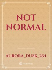 NOT NORMAL Book