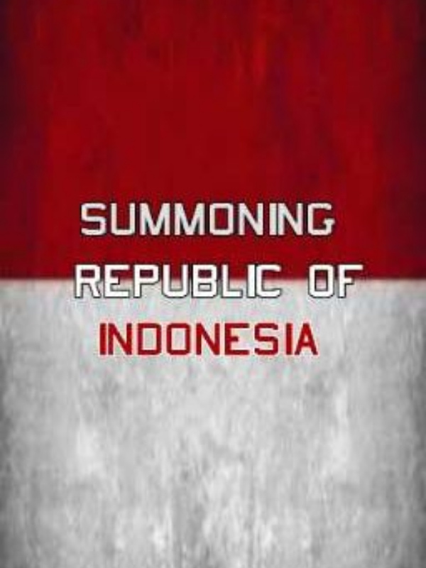 Summoning Indonesia (SLOW UPDATE)