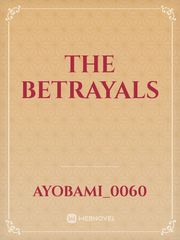 THE BETRAYALS Book