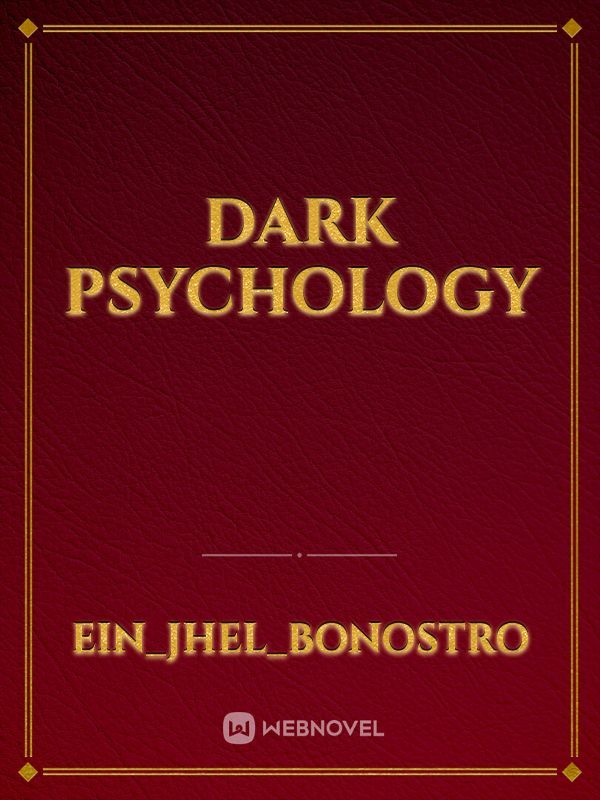 Dark PSYCHOLOGY