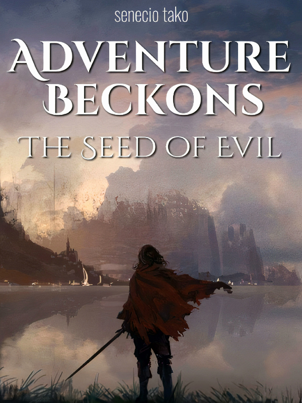 Adventure Beckons: The Seed of Evil Book