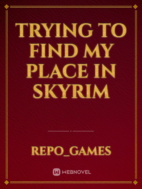 Trying to find my place in skyrim Book