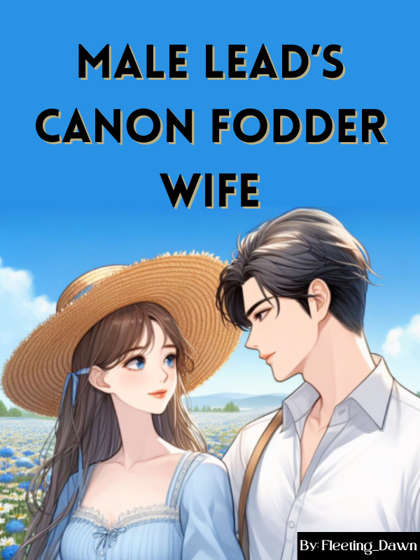 Male Lead's Canon Fodder Wife Book