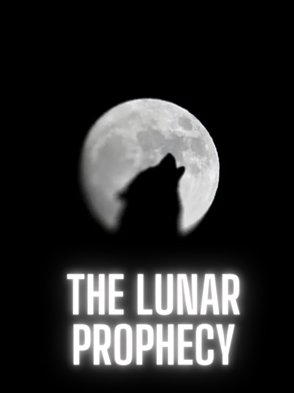 The Lunar Prophecy