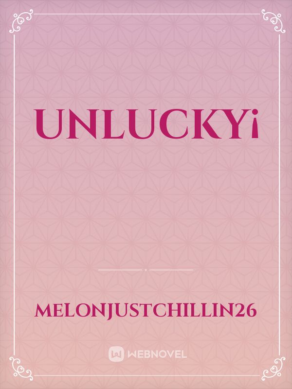 Unlucky¡ Book