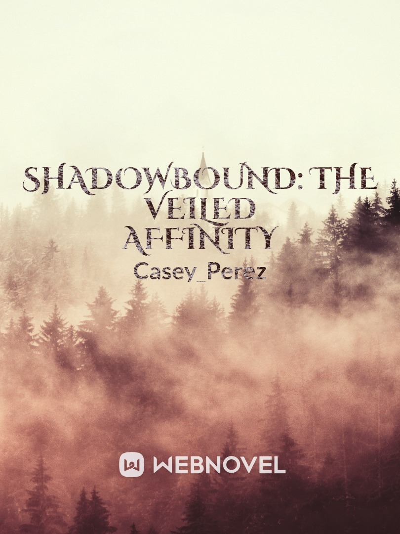 Shadowbound: The Veiled Affinity
