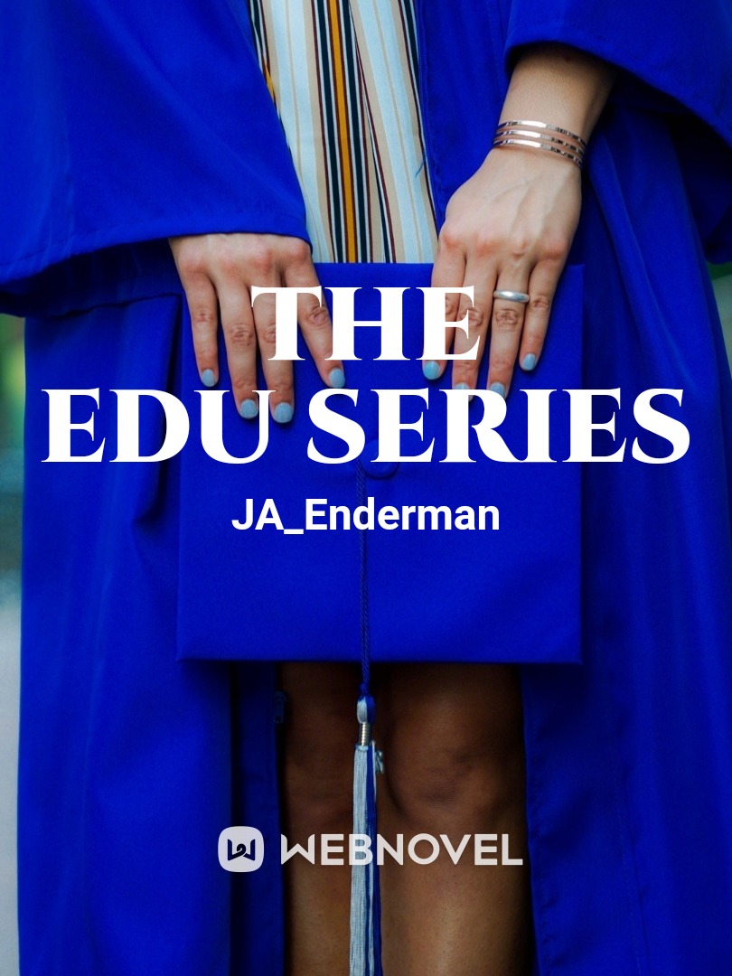 The Edu Series