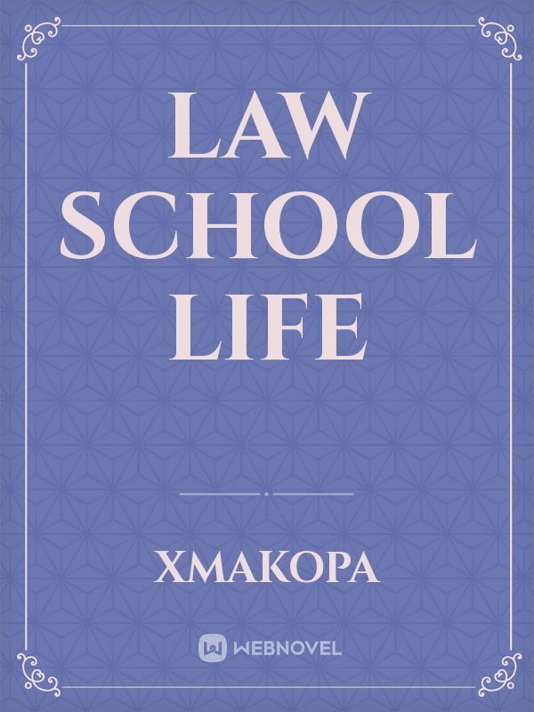 Law School Life